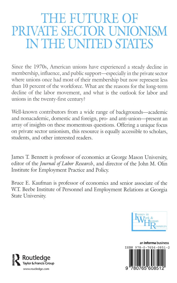 The Future of Private Sector Unionism in the United States