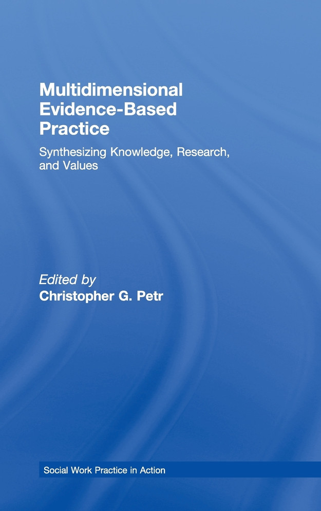 Multidimensional Evidence-Based Practice