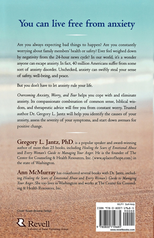 Overcoming Anxiety, Worry, and Fear