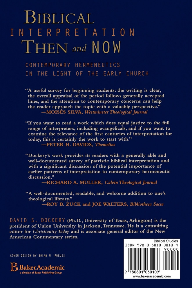 Biblical Interpretation Then and Now