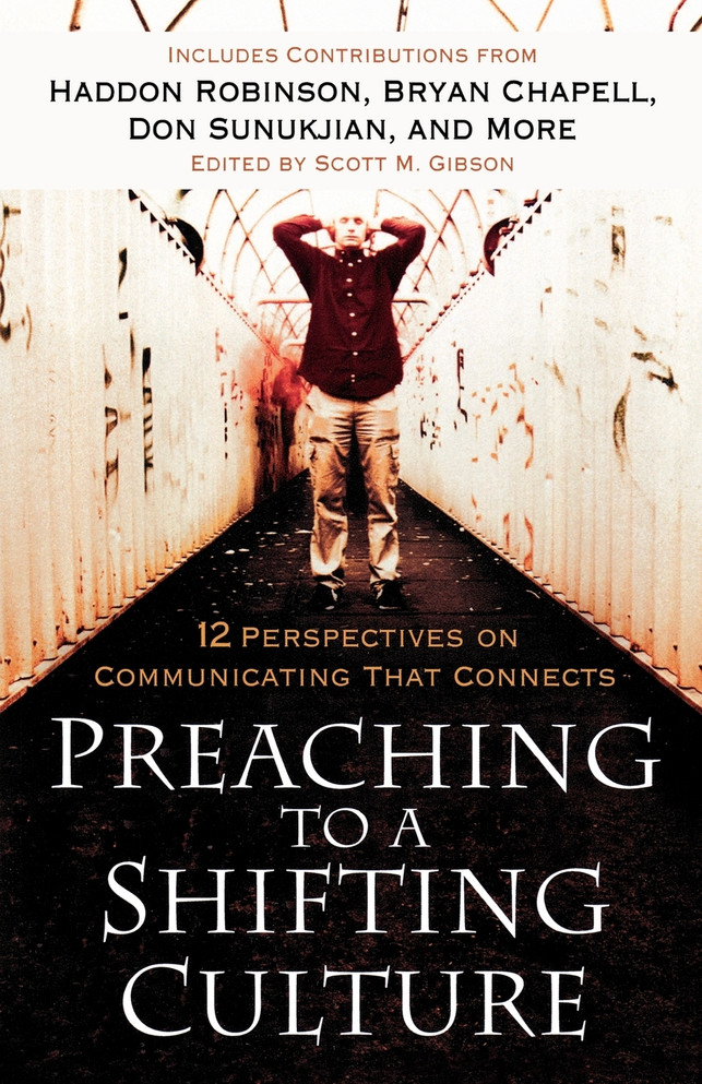 Preaching to a Shifting Culture