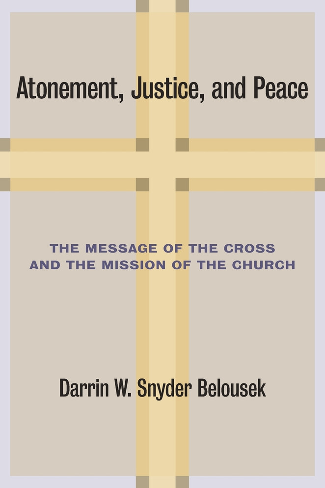 Atonement, Justice, and Peace