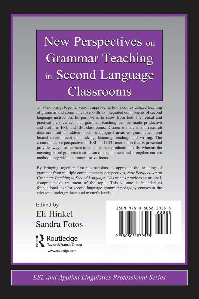 New Perspectives on Grammar Teaching in Second Language Classrooms