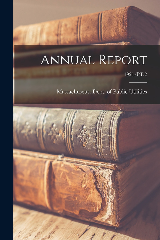 Annual Report; 1921/PT.2