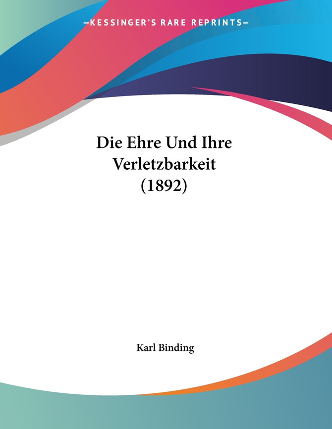 Die Ehre Und Ihre Verletzbarkeit (1892)