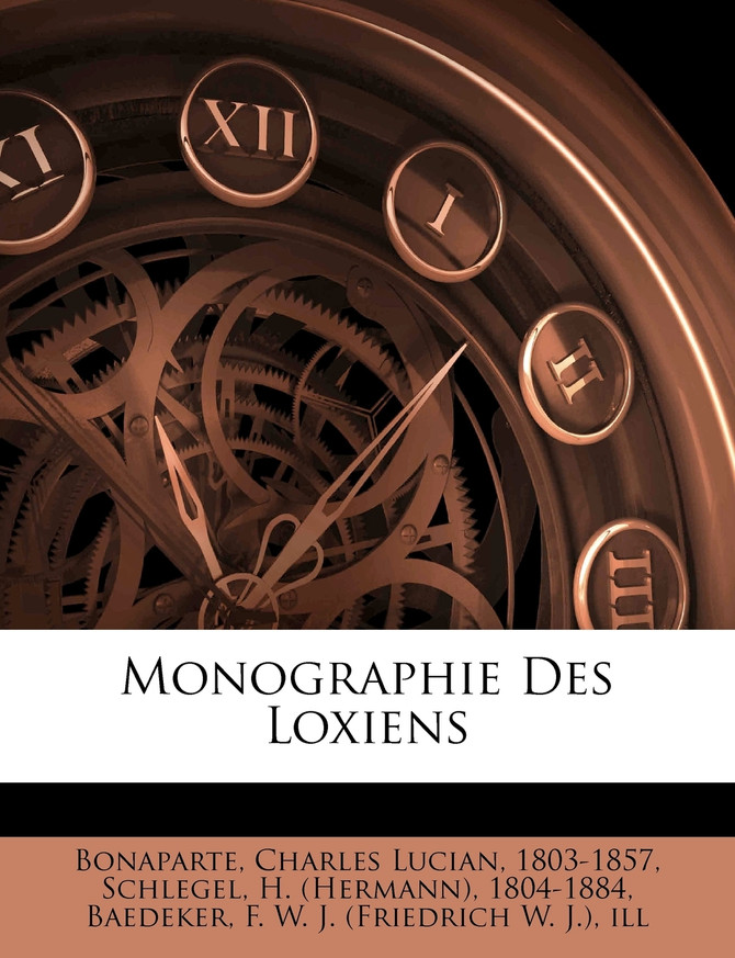 Monographie Des Loxiens