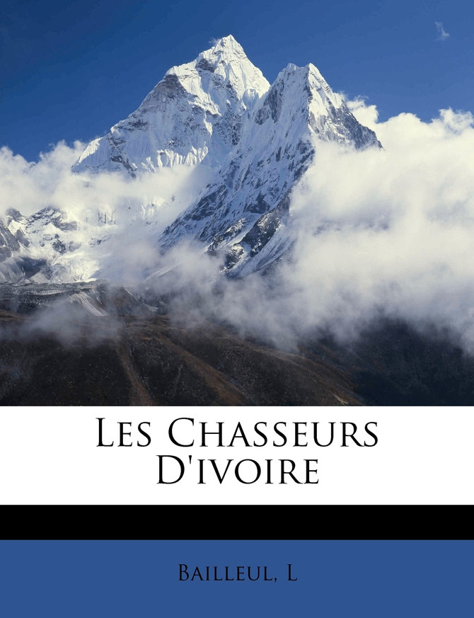Les Chasseurs D'ivoire