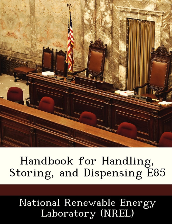 Handbook for Handling, Storing, and Dispensing E85