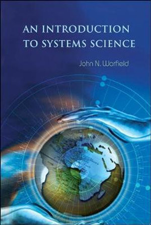 Introduction To Systems Science, An