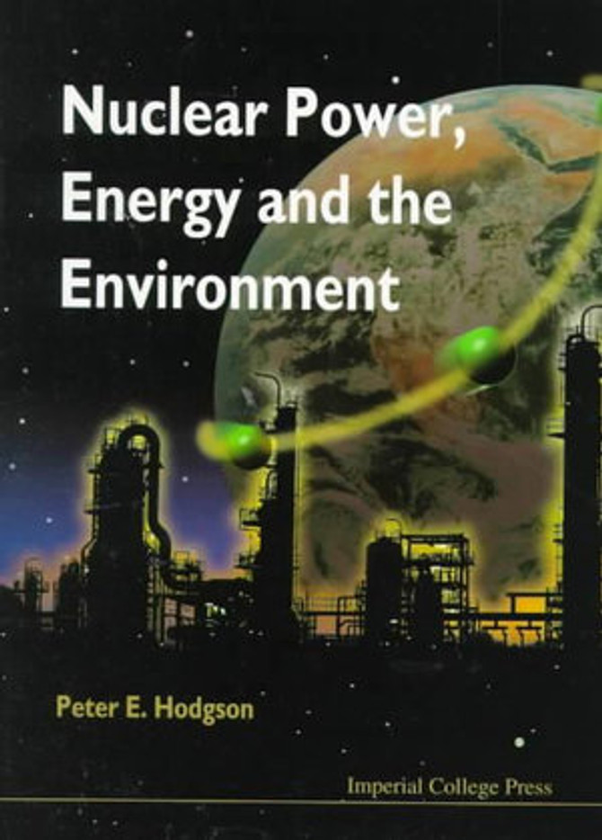 Nuclear Power, Energy & the Environment