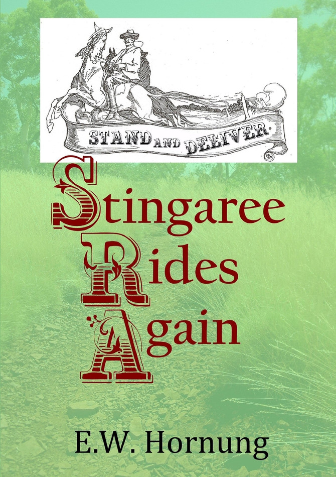 Stingaree Rides Again