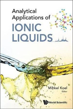Analytical Applications of Ionic Liquids