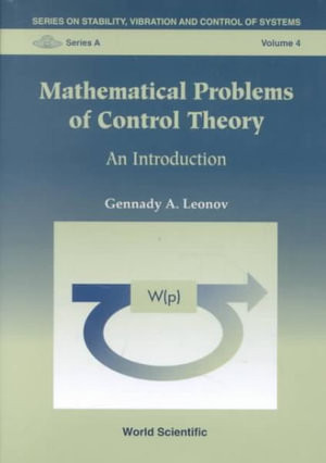Mathematical Problems Of Control Theory