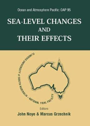 Sea Level Changes And Their Effects, Ocean And Atmosphere Pacific