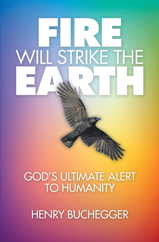 Fire Will Strike the Earth