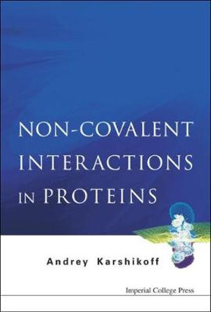 Non-covalent Interactions In Proteins