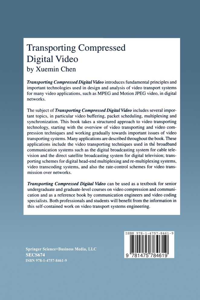 Transporting Compressed Digital Video