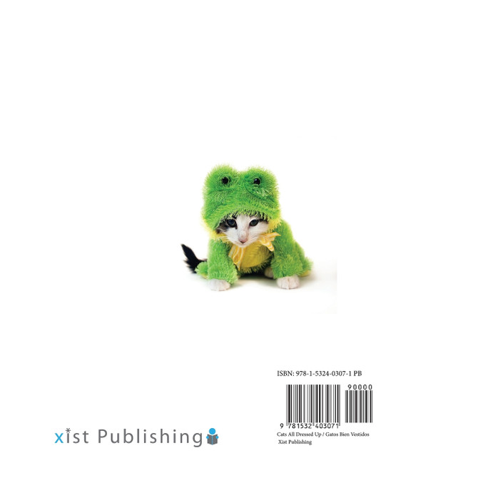 Cats All Dressed Up / Gatos Bien Vestidos