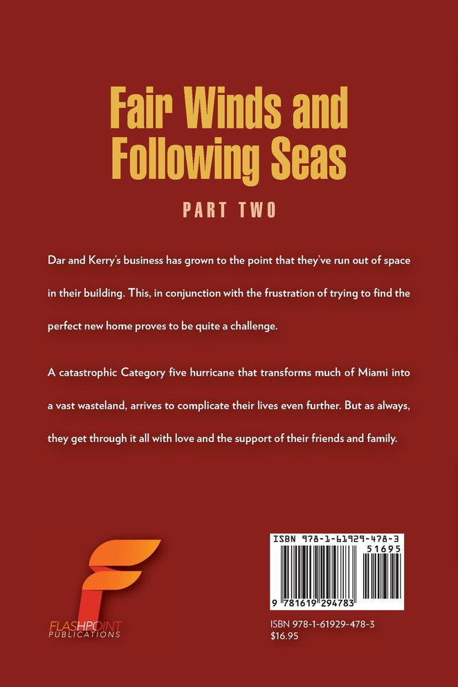 Fair Winds and Following Seas Part Two