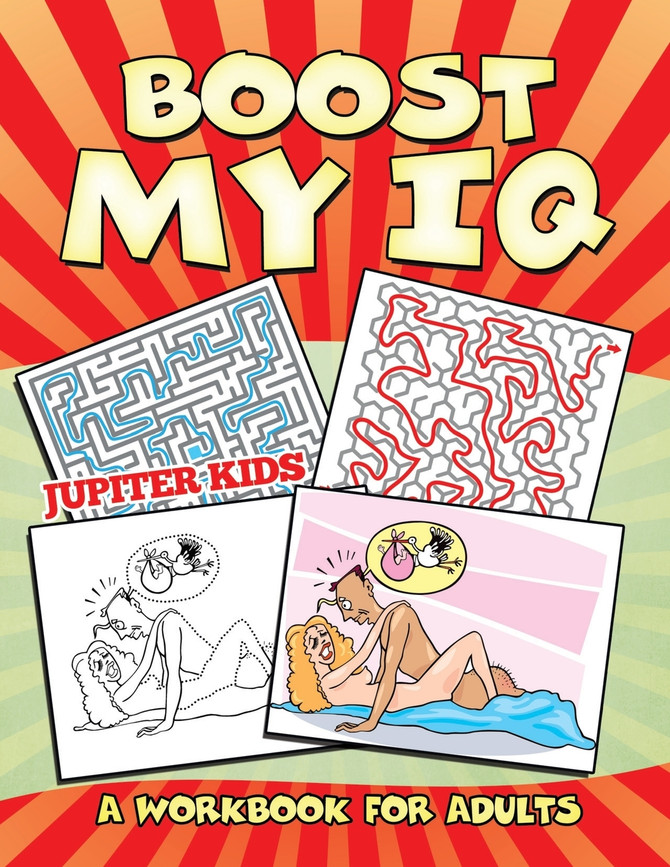 Boost My IQ (A Workbook for Adults)
