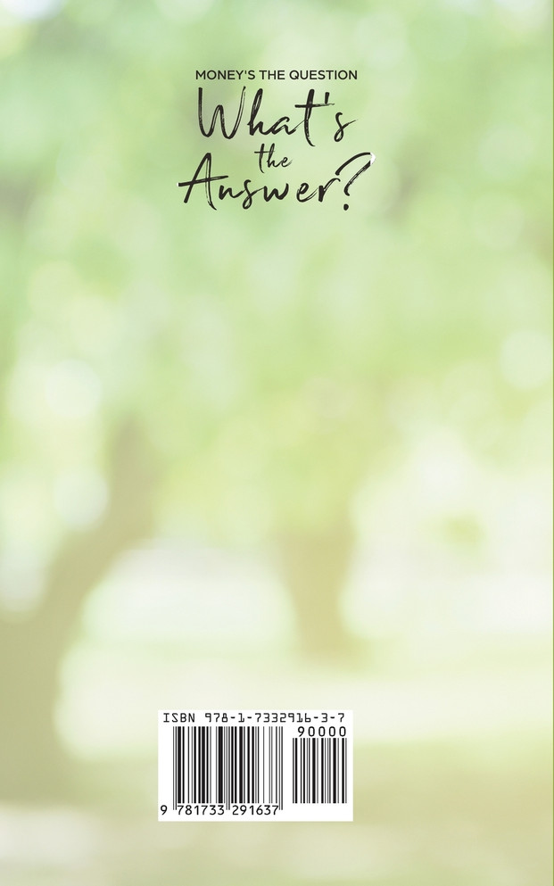Money's the Question. What's the Answer?