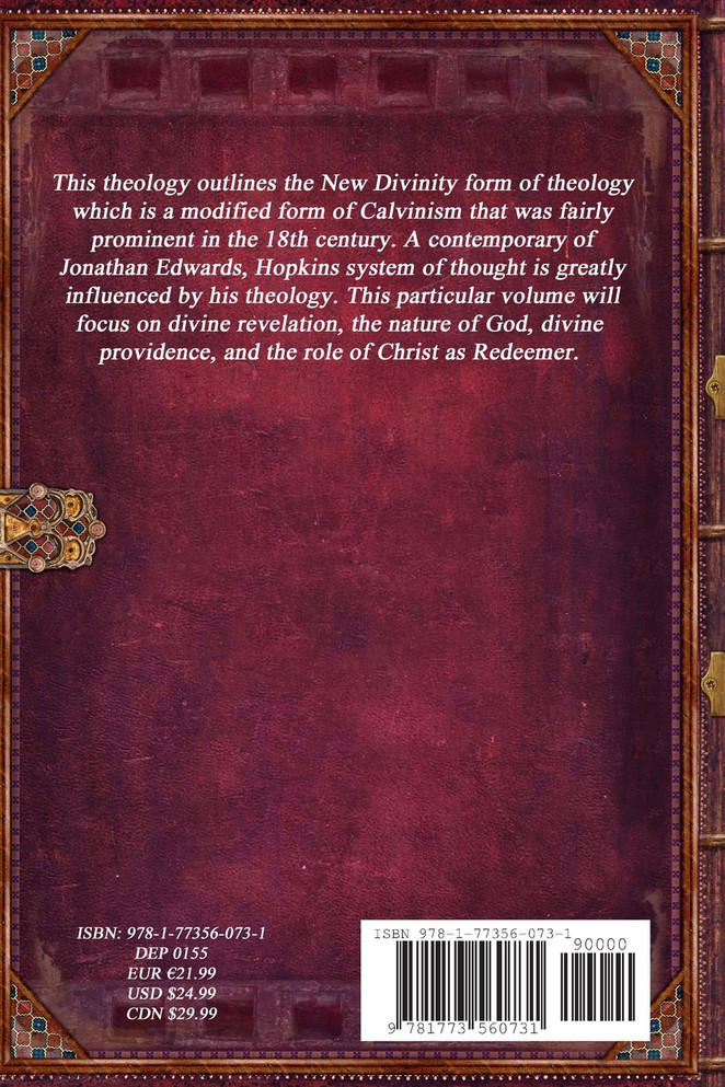 The System of Doctrines, contained in Divine Relation, Explained and Defended Volume I