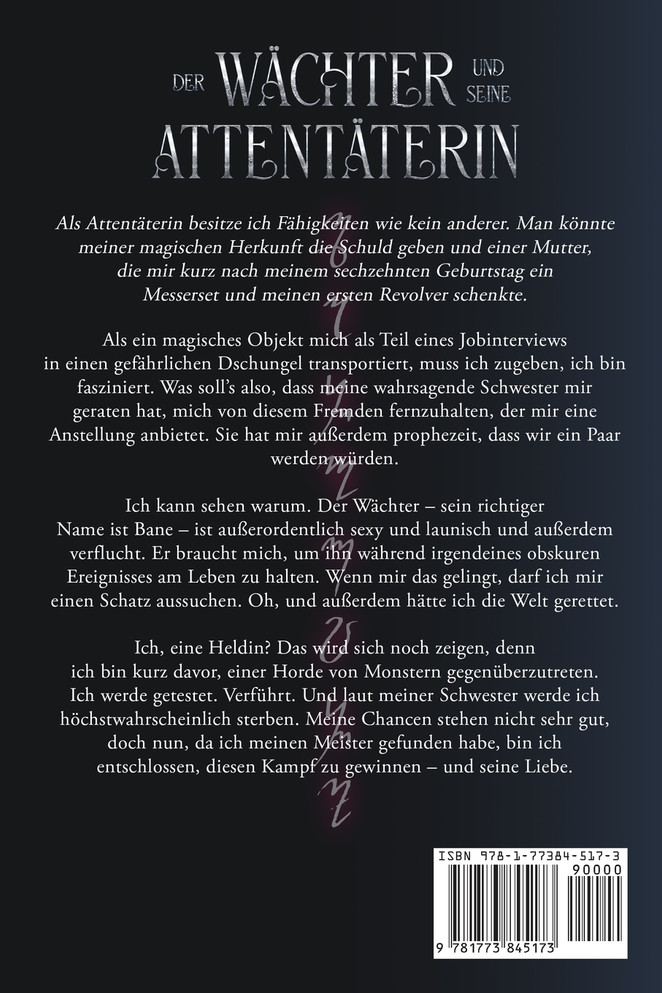 Der Wächter und seine Attentäterin