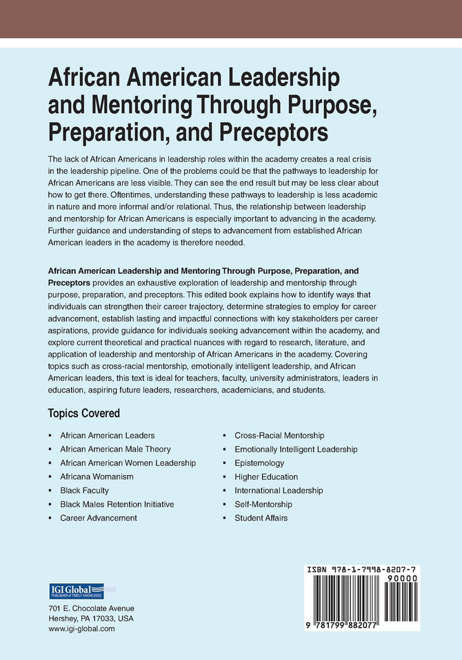 African American Leadership and Mentoring Through Purpose, Preparation, and Preceptors