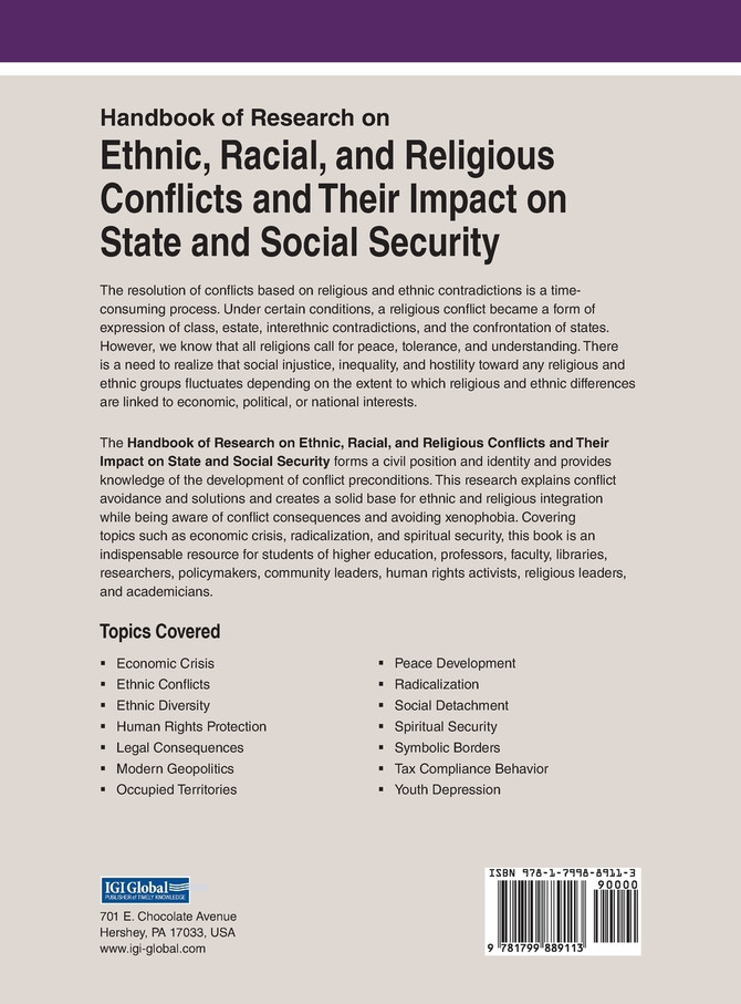 Handbook of Research on Ethnic, Racial, and Religious Conflicts and Their Impact on State and Social Security