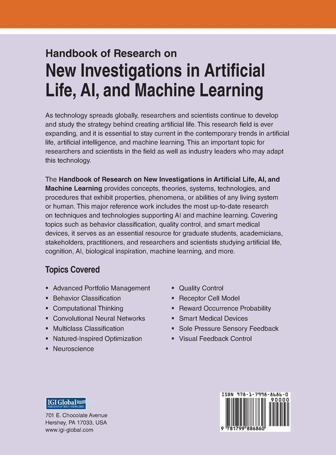 Handbook of Research on New Investigations in Artificial Life, AI, and Machine Learning