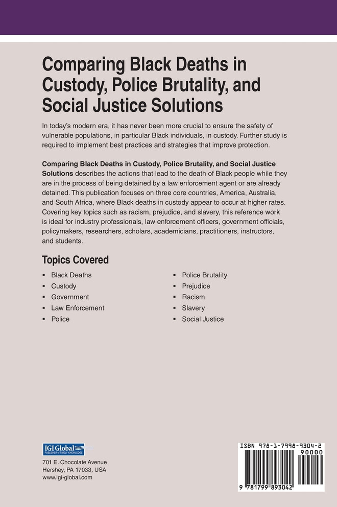 Comparing Black Deaths in Custody, Police Brutality, and Social Justice Solutions