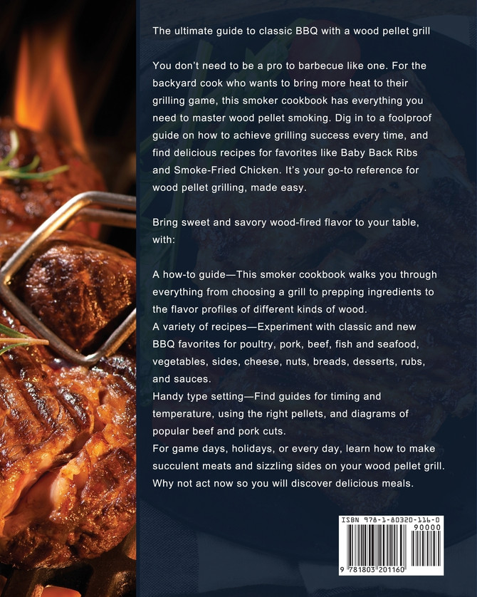 The Ultimate Camp Chef Wood Pellet Grill & Smoker Cookbook