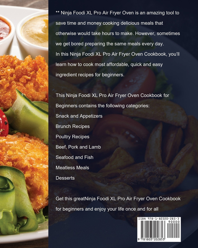 The Ninja Foodi XL Pro Air Fryer Oven Cookbook For Beginners
