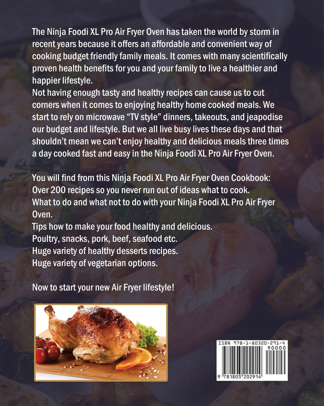 The Comprehensive Ninja Foodi XL Pro Air Fryer Oven Cookbook