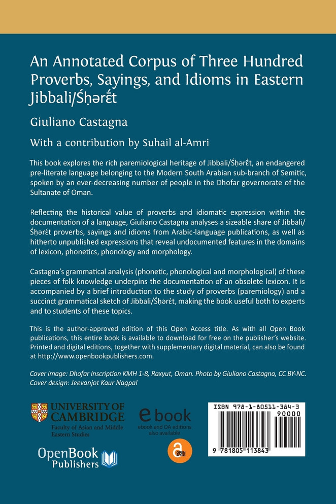 An Annotated Corpus of Three Hundred Proverbs, Sayings, and Idioms in Eastern Jibbali/Śḥərɛ̄́́t