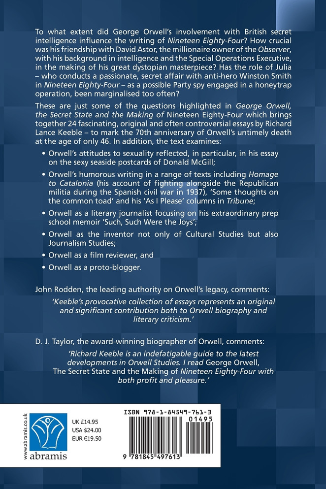 George Orwell, the Secret State and the Making of Nineteen Eighty-Four