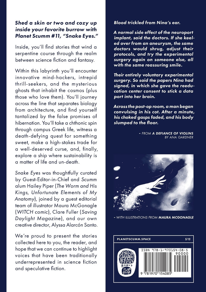 Planet Scumm Issue #11, "Snake Eyes"