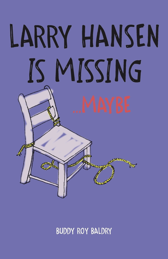 Larry Hansen Is Missing ...Maybe