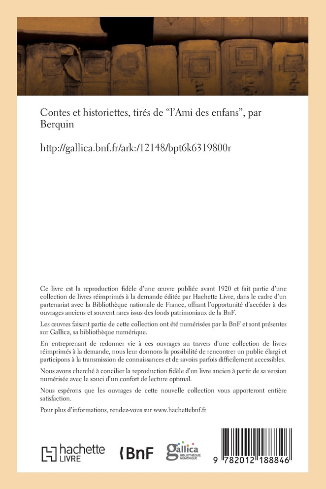 Contes et historiettes, tirés de "l'Ami des enfans" (Éd.1813)