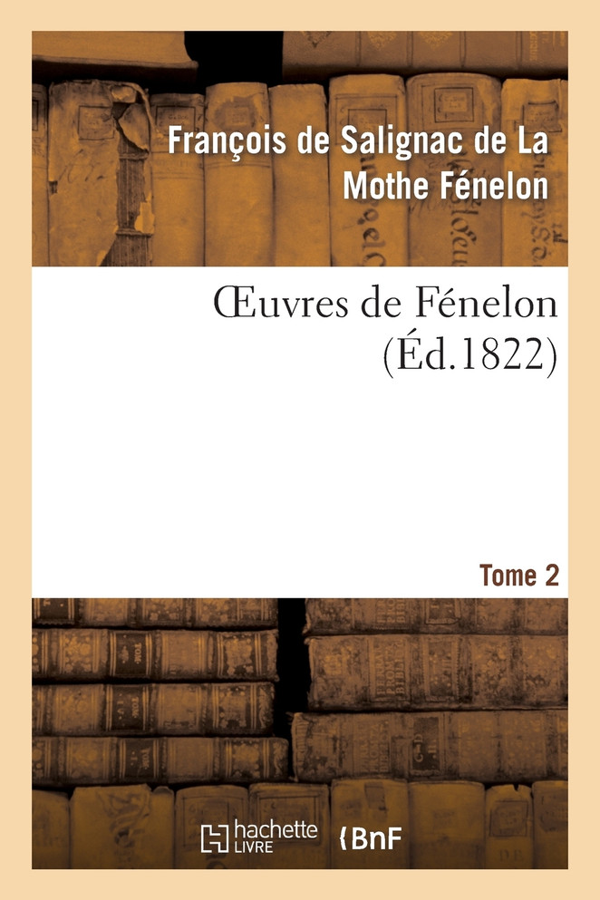Oeuvres de Fénelon, T2
