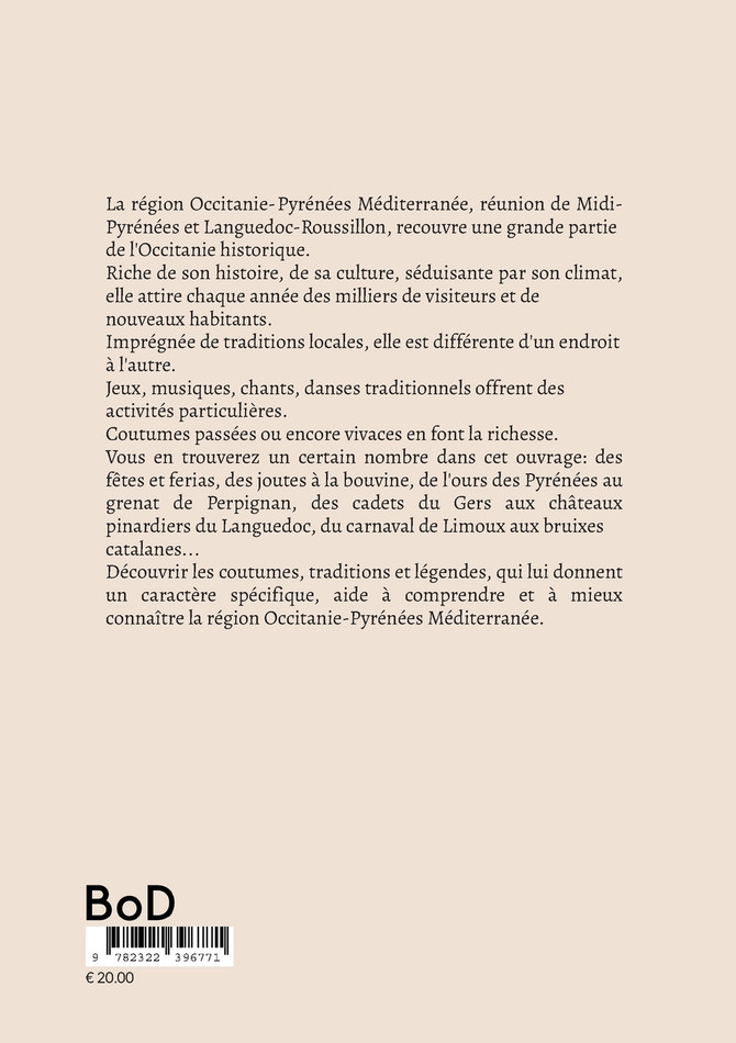 Coutumes, traditions, légendes d'Occitanie-Pyrénées Méditerranée