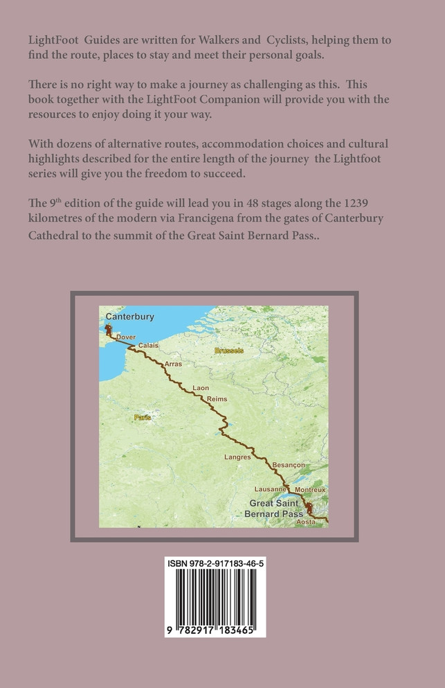 Lightfoot Guide to the Via Francigena Canterbury to The Great Saint Bernard Pass Edition 9