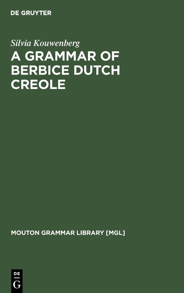 Grammar of Berbice Cutch Creole
