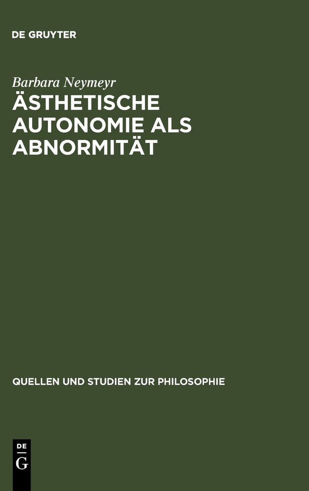Ästhetische Autonomie als Abnormität