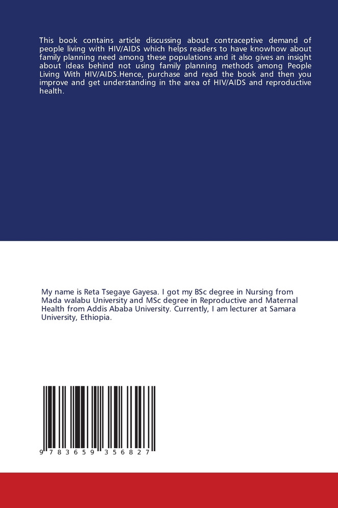 Family planning need among people living with HIV/AIDS (PLWHA)