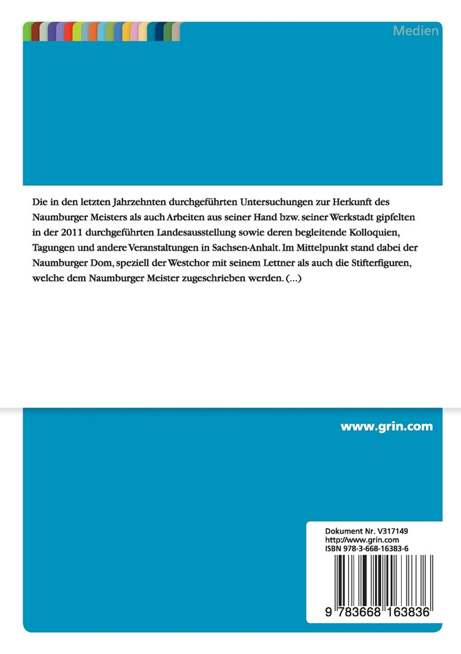 Skulptur der Gotik in Deutschland. Das Bildprogramm des Mainzer Westlettners und Vorbilder in der französischen Gotik