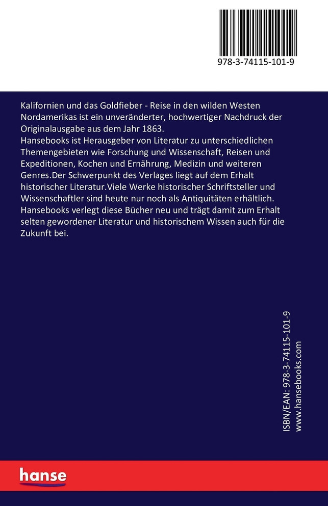 Kalifornien und das Goldfieber