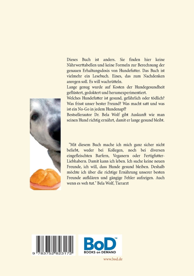 Hunde würden Wurstsemmeln kaufen