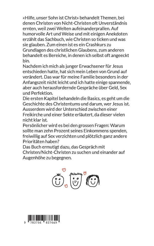 Hilfe, unser Sohn ist Christ