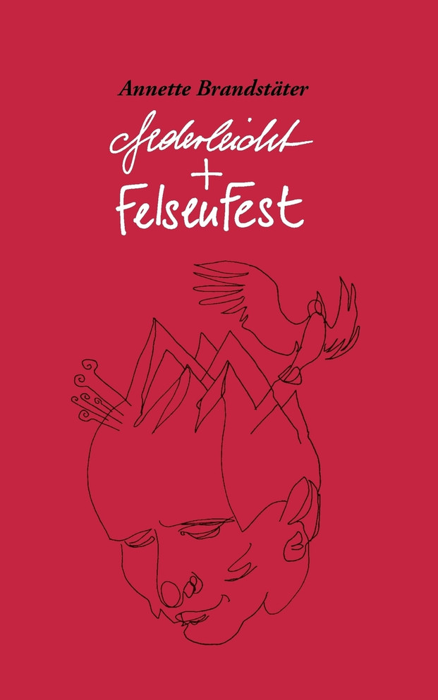 federleicht und felsenfest